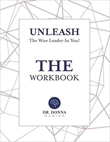 Unleash the Wise Leader In You — companion workbook